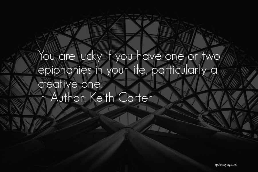 Creative Photography Quotes By Keith Carter