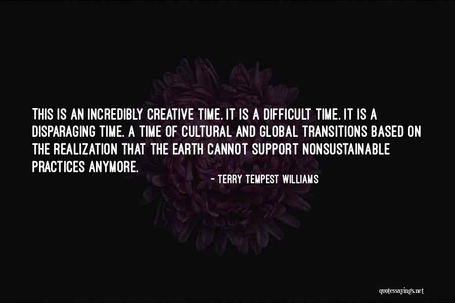 Creative Practice Quotes By Terry Tempest Williams