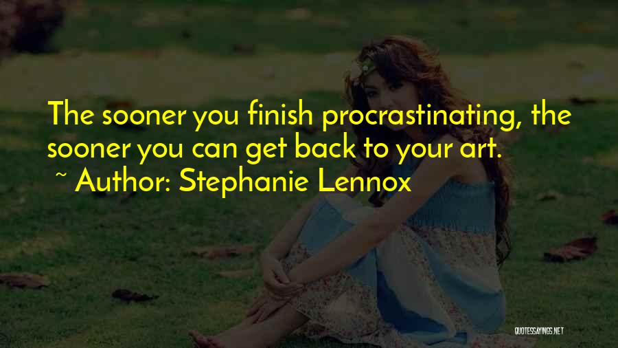 Creative Process Quotes By Stephanie Lennox