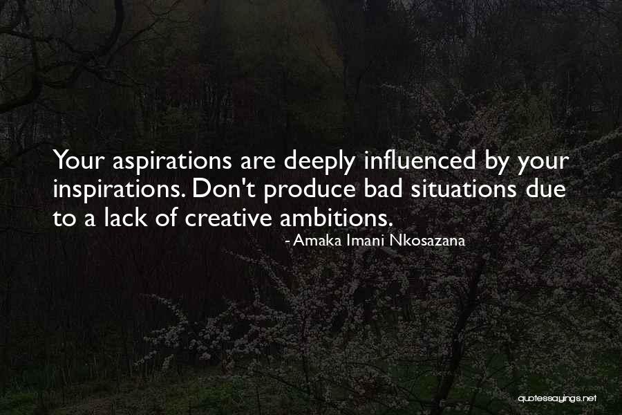Creative Quotes Quotes By Amaka Imani Nkosazana Creative Quotes Quotes By Amaka Imani Nkosazana
