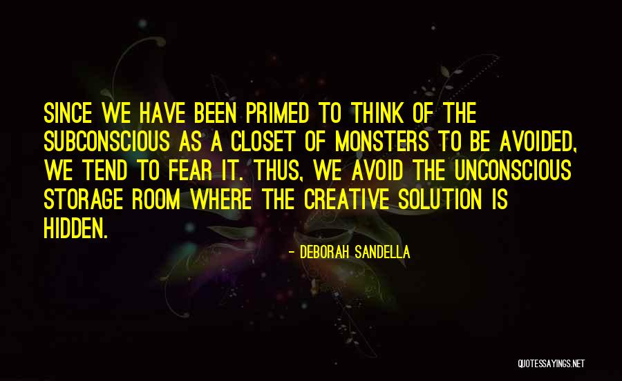 Creative Quotes Quotes By Deborah Sandella Creative Quotes Quotes By Deborah Sandella