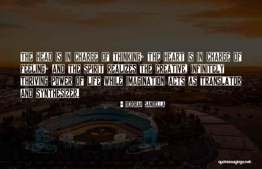 Creative Quotes Quotes By Deborah Sandella Creative Quotes Quotes By Deborah Sandella