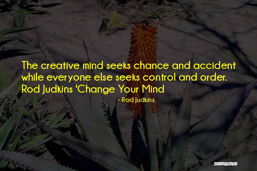 Creative Quotes Quotes By Rod Judkins Creative Quotes Quotes By Rod Judkins
