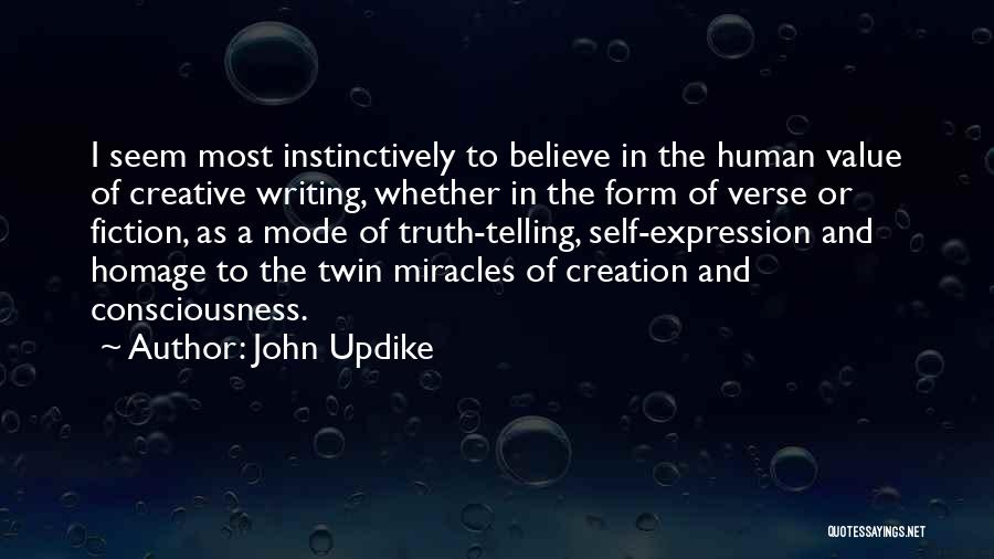 Creative Self Expression Quotes By John Updike