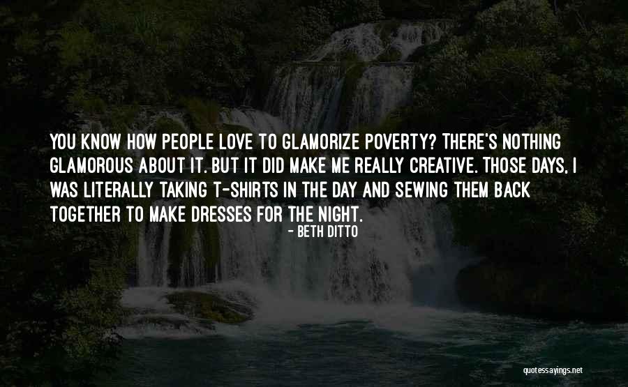 Creative Sewing Quotes By Beth Ditto Creative Sewing Quotes By Beth Ditto