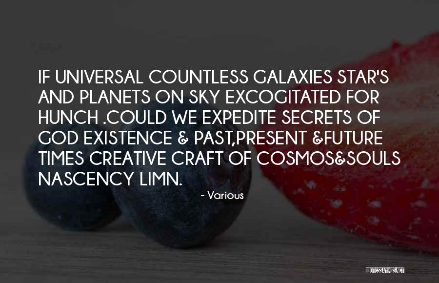 Creative Souls Quotes By Various Creative Souls Quotes By Various