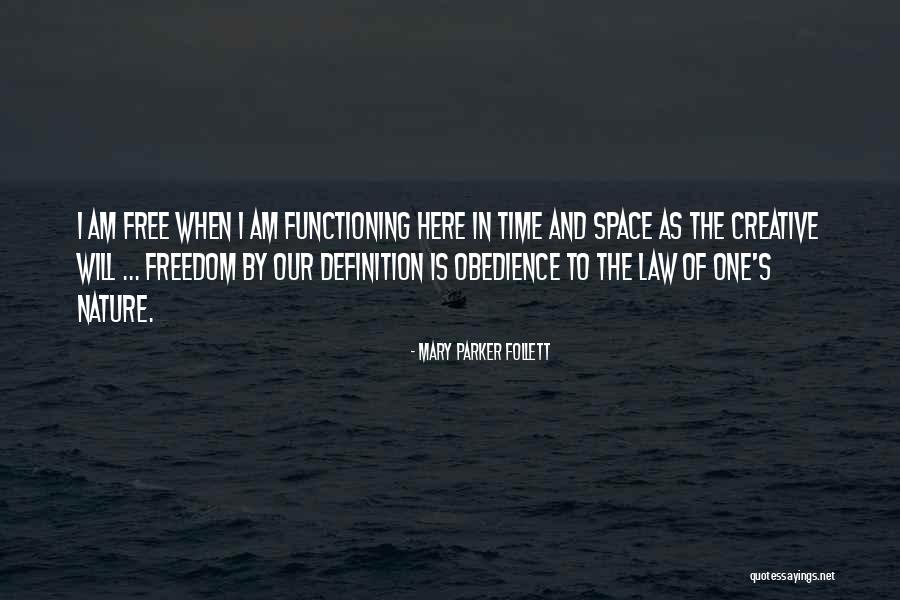 Creative Space Quotes By Mary Parker Follett Creative Space Quotes By Mary Parker Follett