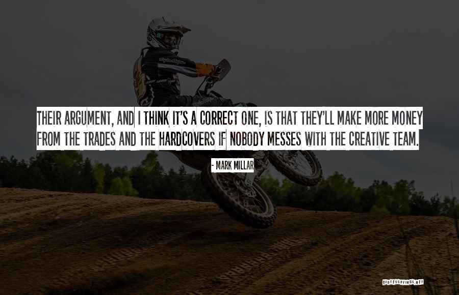 Creative Team Quotes By Mark Millar Creative Team Quotes By Mark Millar