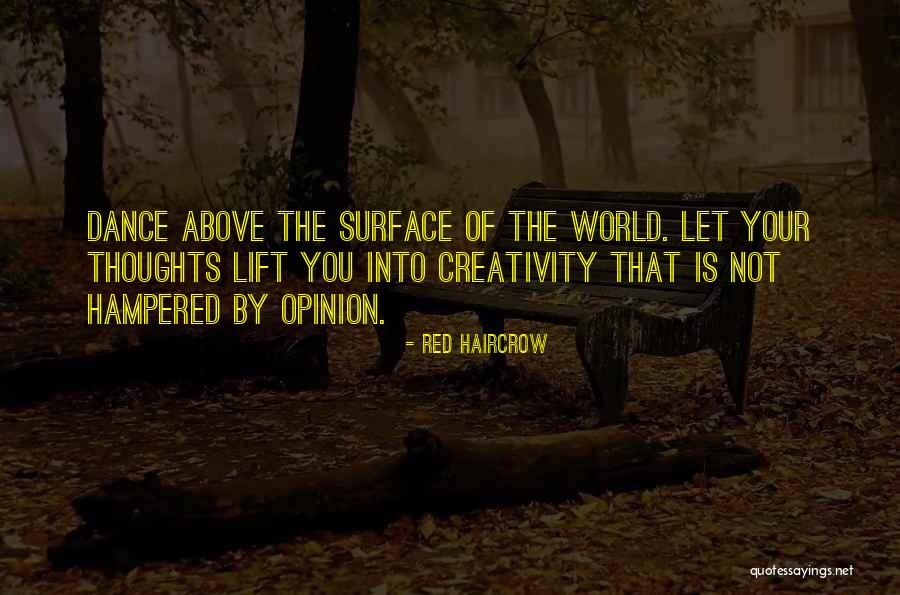 Creative Thinking Of You Quotes By Red Haircrow Creative Thinking Of You Quotes By Red Haircrow
