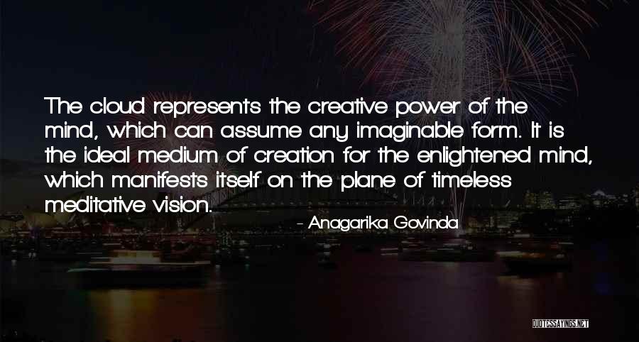 Creative Vision Quotes By Anagarika Govinda