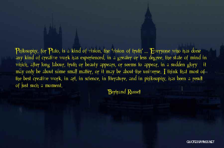 Creative Vision Quotes By Bertrand Russell