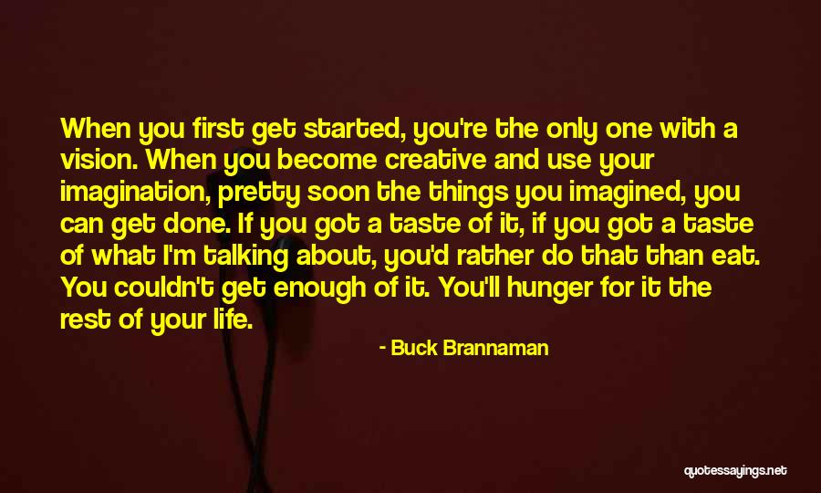 Creative Vision Quotes By Buck Brannaman