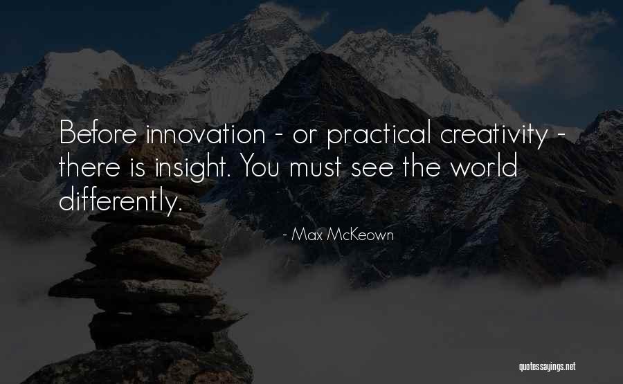 Creative Vision Quotes By Max McKeown