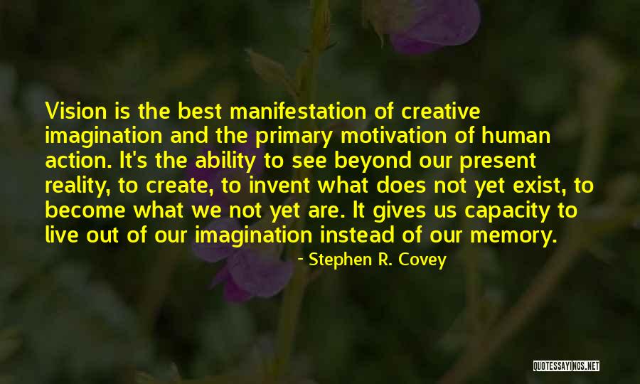 Creative Vision Quotes By Stephen R. Covey