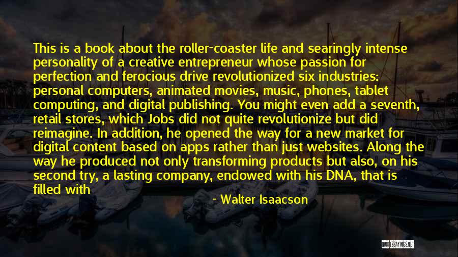 Creative Vision Quotes By Walter Isaacson