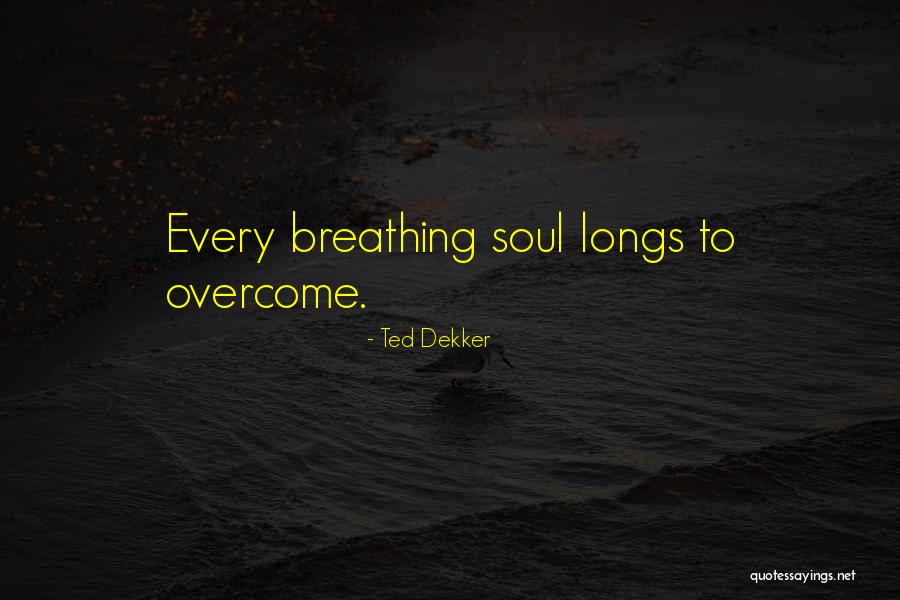 Creative Way Quotes By Ted Dekker Creative Way Quotes By Ted Dekker