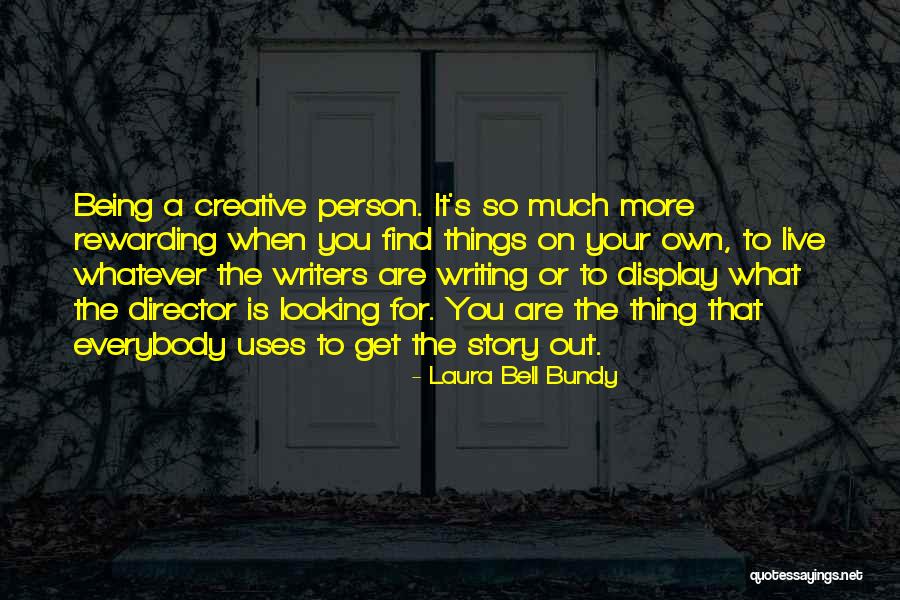 Creative Way To Display Quotes By Laura Bell Bundy Creative Way To Display Quotes By Laura Bell Bundy