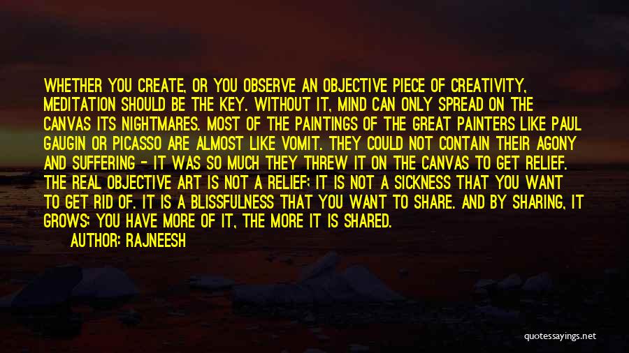 Creativity And Art Quotes By Rajneesh