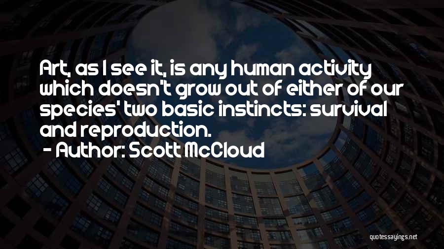 Creativity And Art Quotes By Scott McCloud