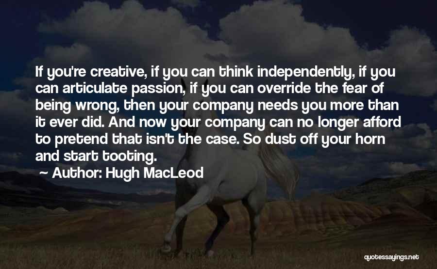Creativity And Business Quotes By Hugh MacLeod