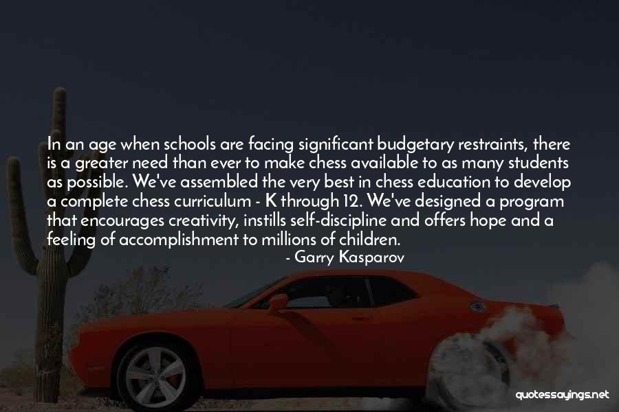 Creativity And Education Quotes By Garry Kasparov