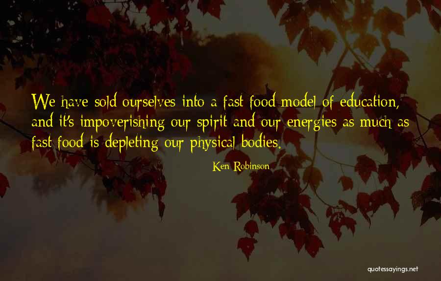 Creativity And Education Quotes By Ken Robinson