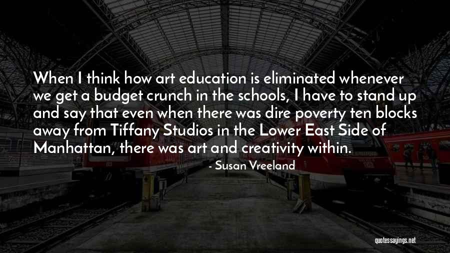 Creativity And Education Quotes By Susan Vreeland