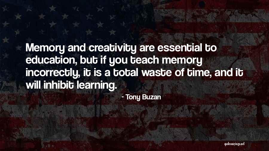 Creativity And Education Quotes By Tony Buzan