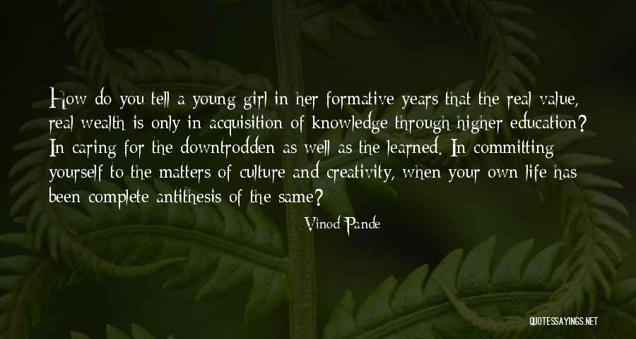 Creativity And Education Quotes By Vinod Pande