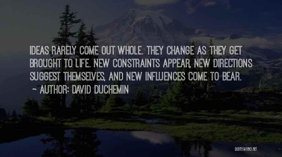 Creativity And Ideas Quotes By David DuChemin