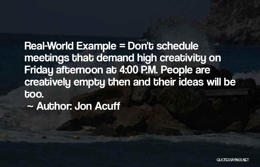 Creativity And Ideas Quotes By Jon Acuff