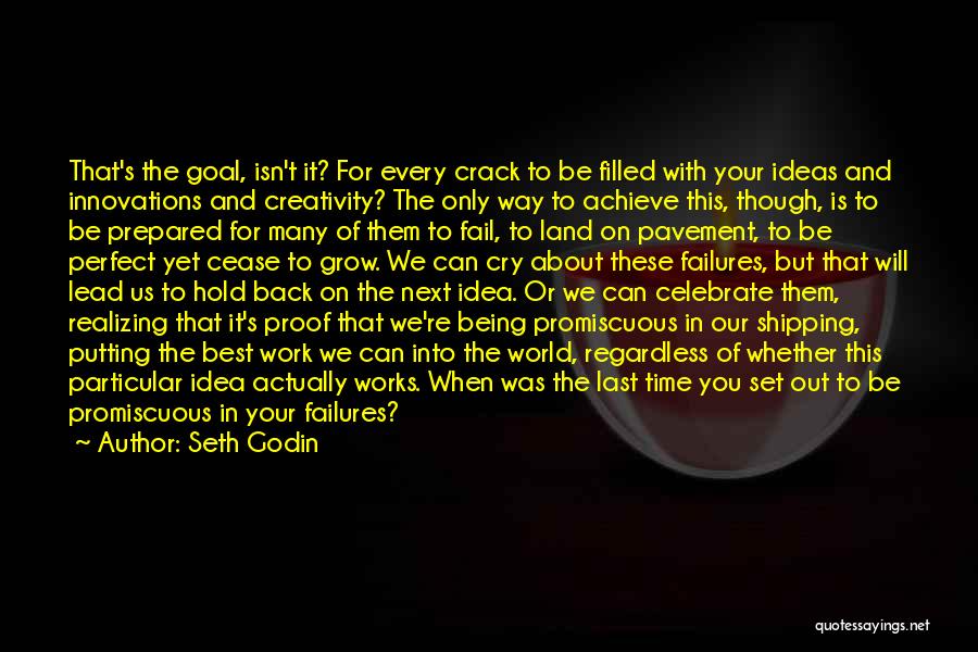 Creativity And Ideas Quotes By Seth Godin