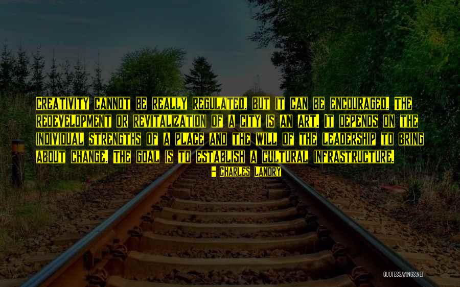 Creativity And Leadership Quotes By Charles Landry Creativity And Leadership Quotes By Charles Landry
