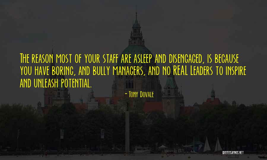 Creativity And Leadership Quotes By Tony Dovale