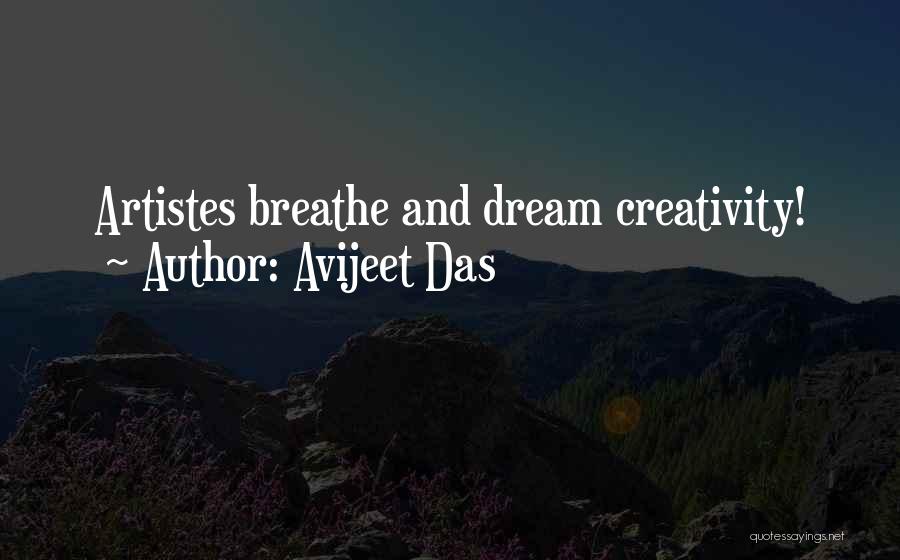 Creativity And Music Quotes By Avijeet Das