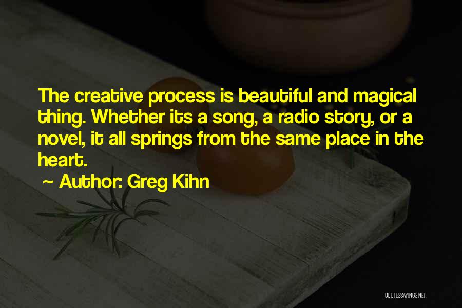 Creativity And Music Quotes By Greg Kihn