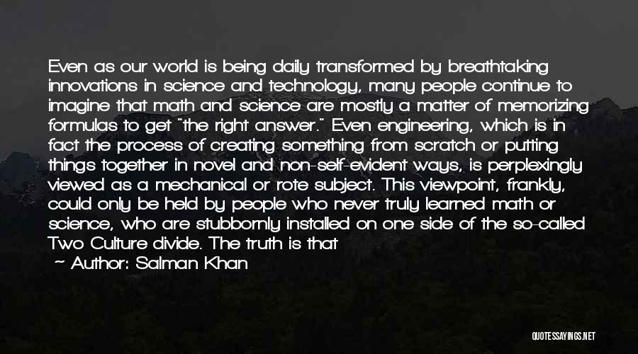 Creativity And Science Quotes By Salman Khan