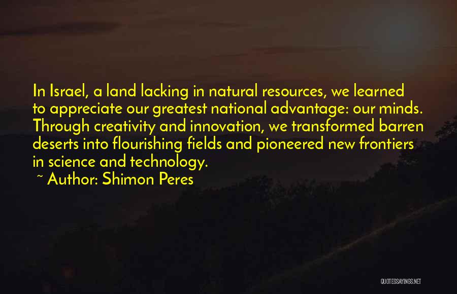 Creativity And Science Quotes By Shimon Peres