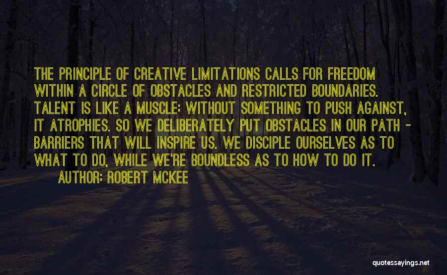 Creativity And Talent Quotes By Robert McKee