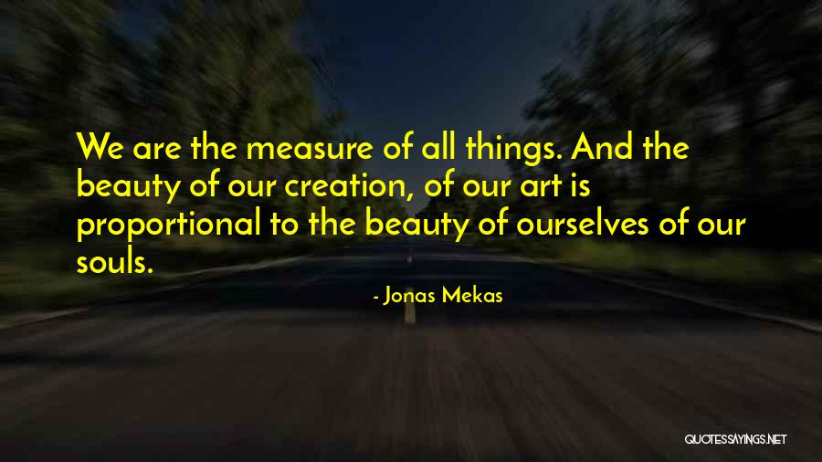 Creativity And Unpredictability Quotes By Jonas Mekas Creativity And Unpredictability Quotes By Jonas Mekas