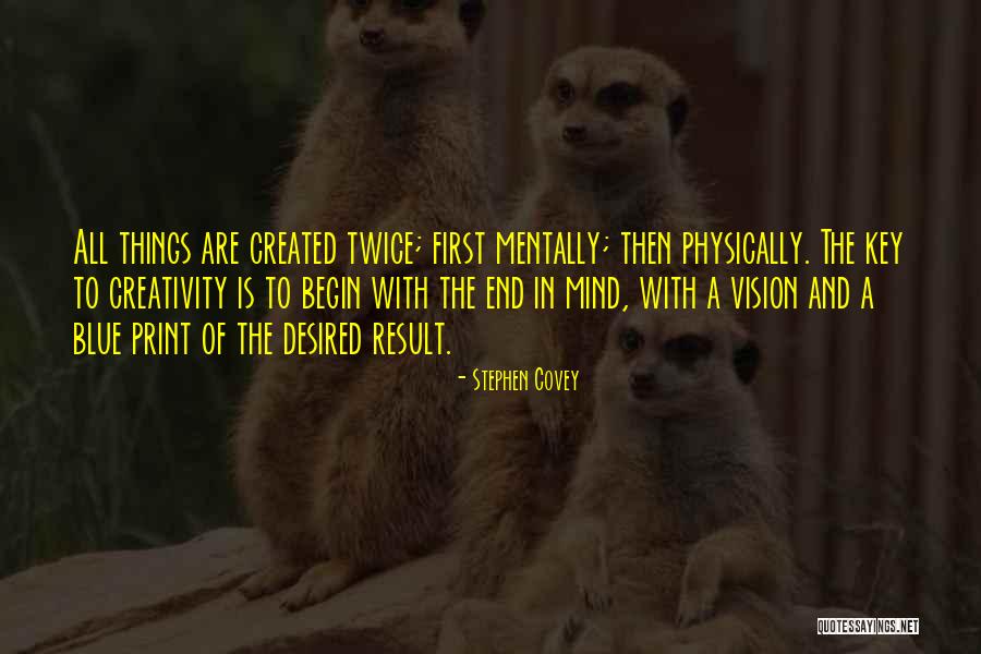 Creativity And Vision Quotes By Stephen Covey Creativity And Vision Quotes By Stephen Covey