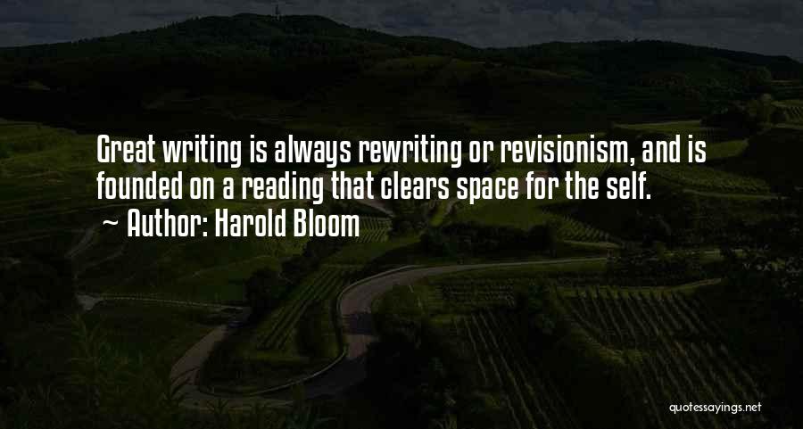 Creativity And Writing Quotes By Harold Bloom