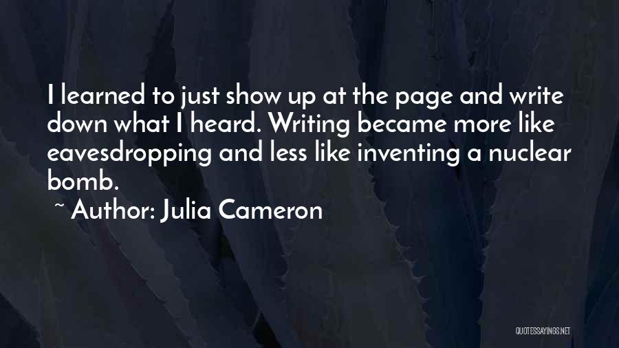 Creativity And Writing Quotes By Julia Cameron