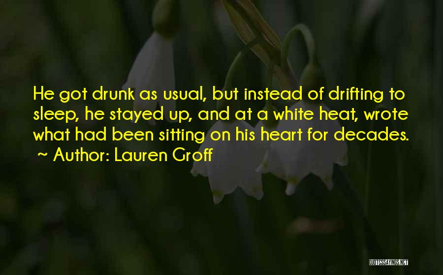 Creativity And Writing Quotes By Lauren Groff