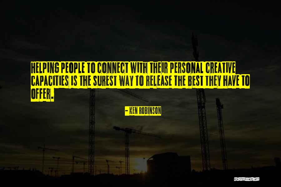 Creativity Best Quotes By Ken Robinson Creativity Best Quotes By Ken Robinson
