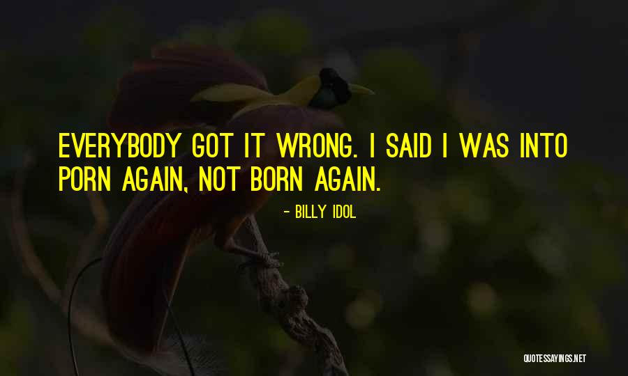 Creativity From Famous People Quotes By Billy Idol Creativity From Famous People Quotes By Billy Idol
