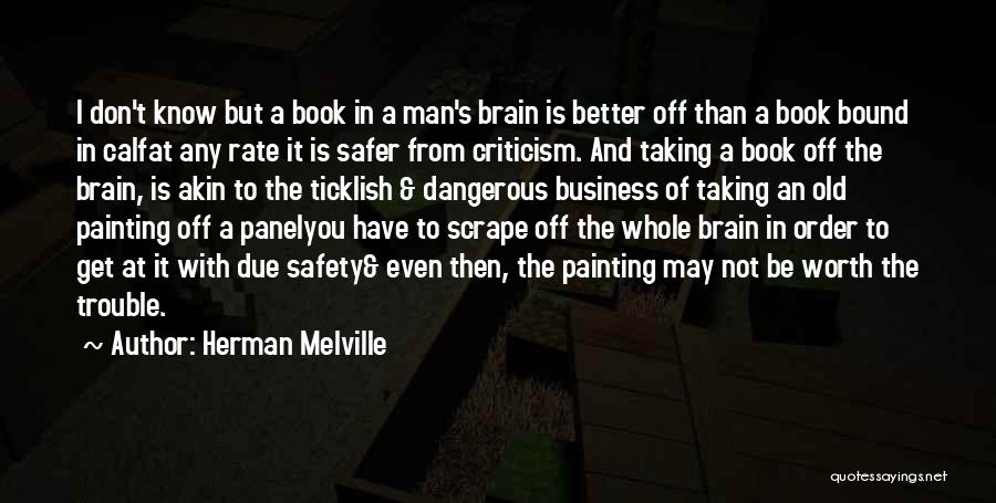 Creativity In Business Quotes By Herman Melville