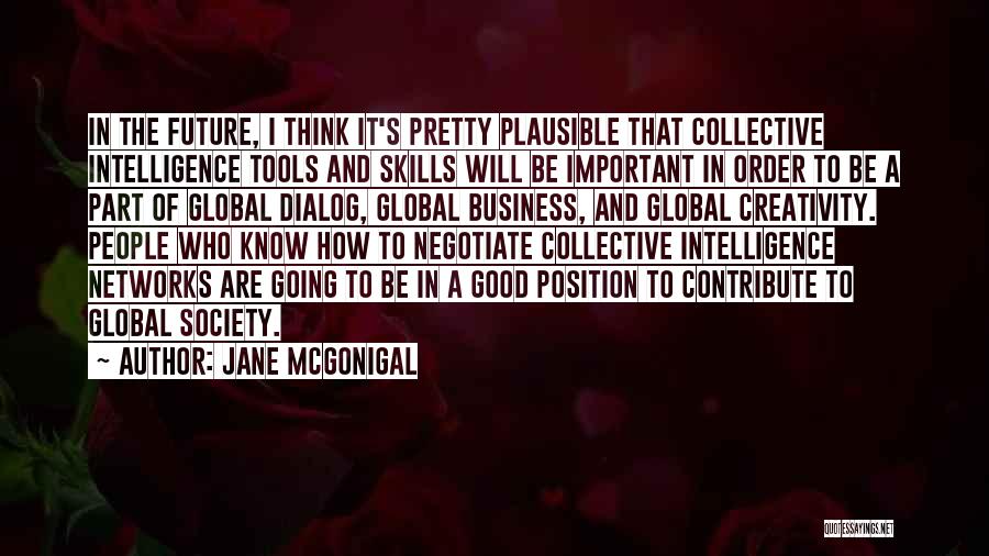 Creativity In Business Quotes By Jane McGonigal