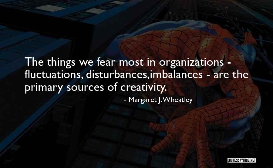 Creativity Of Business Quotes By Margaret J. Wheatley Creativity Of Business Quotes By Margaret J. Wheatley