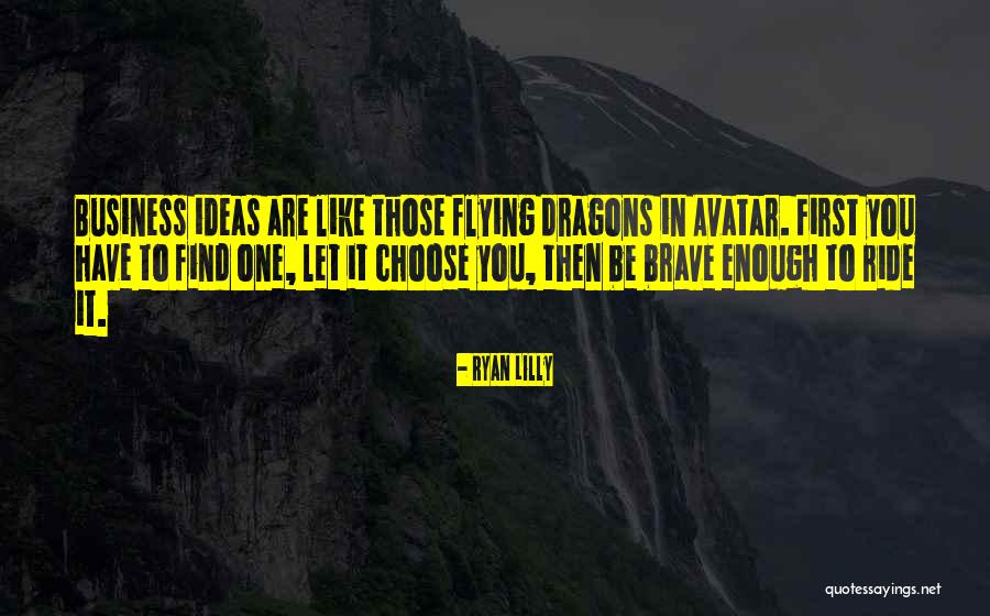 Creativity Of Entrepreneur Quotes By Ryan Lilly Creativity Of Entrepreneur Quotes By Ryan Lilly